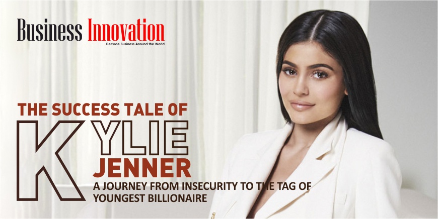 The Success Tale of Kylie Jenner THE SUCCESS TALE OF KYLIE JENNER